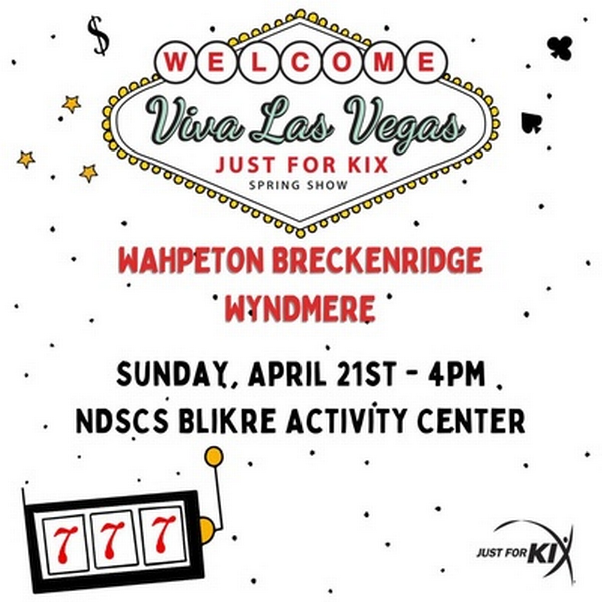 Viva Las Vegas Just For Kix Apr 21, 2024